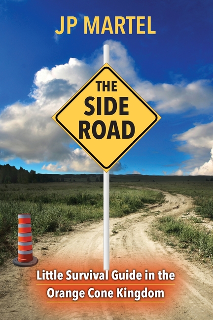 Side Road: Little Survival Guide in the Orange Cone Kingdom