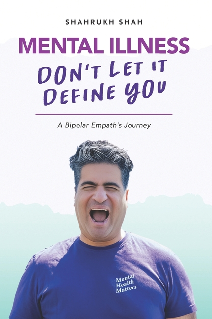 Mental Illness: Don't Let It Define You
