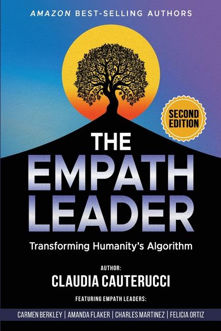 Empath Leader: Transforming Humanity's Algorithm