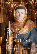 Borman in Context: Brabantine Sculpture from 1460-1540
