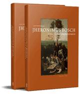 Jheronimus Bosch, Conservation and Restoration: From Former Glory to Changing Appearances (Volume 1: