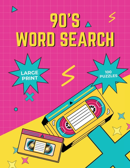 90's Word Search Puzzles for Adults: Word Search Puzzles for Adults and Seniors, Large Print Word Fi