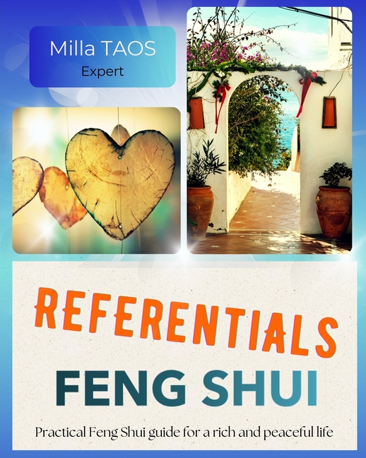 Referentials Feng Shui: Feng Shui guide for simple and correct practice of Feng Shui home. Flying st