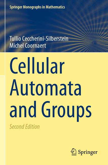 Cellular Automata and Groups (Second 2023)