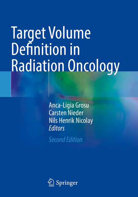 Target Volume Definition in Radiation Oncology (Second 2023)