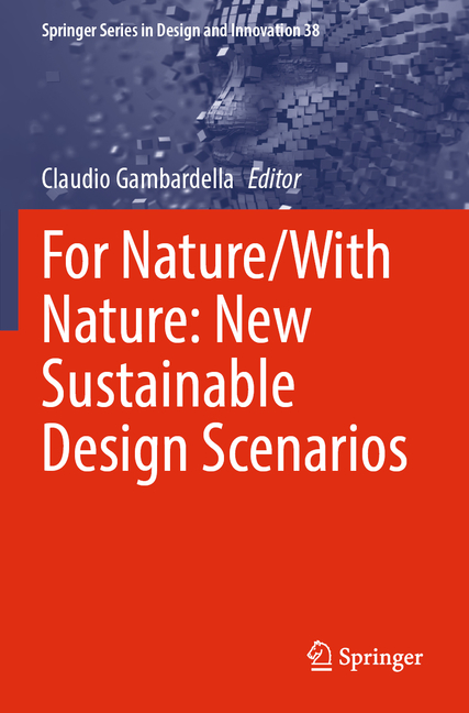 For Nature/With Nature: New Sustainable Design Scenarios