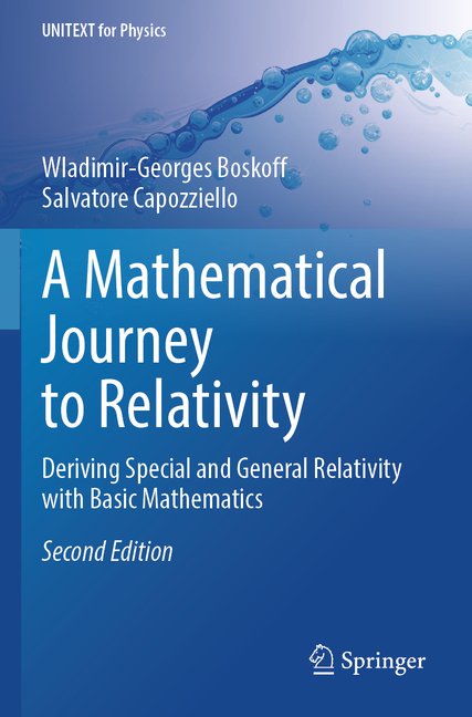Mathematical Journey to Relativity: Deriving Special and General Relativity with Basic Mathematics (