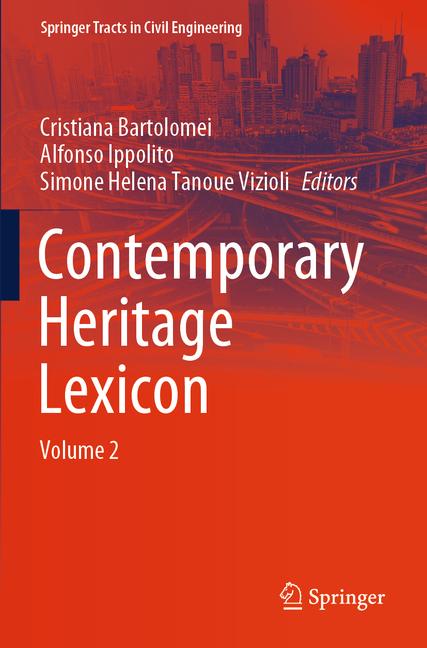 Contemporary Heritage Lexicon: Volume 2