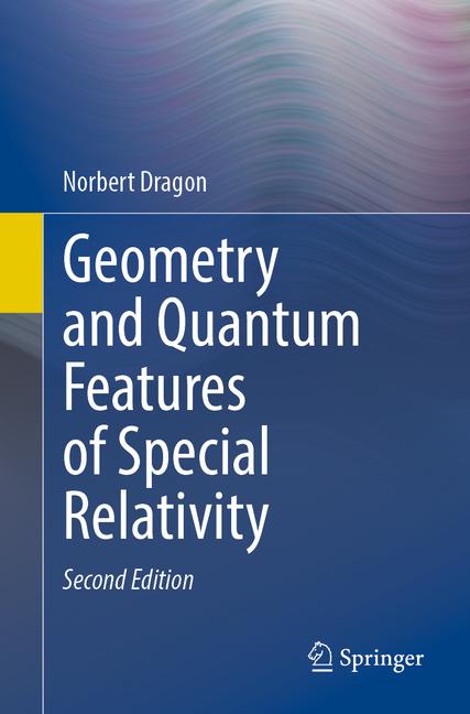Geometry and Quantum Features of Special Relativity (Second 2025)