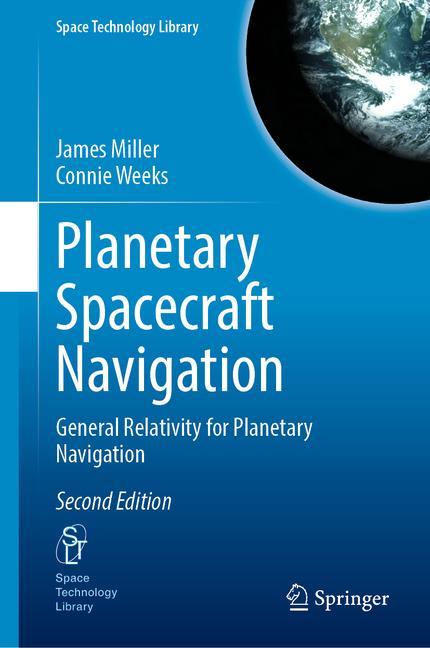 Planetary Spacecraft Navigation: General Relativity for Planetary Navigation (Second 2025)