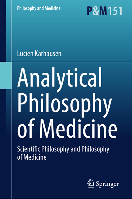 Analytical Philosophy of Medicine: Scientific Philosophy and Philosophy of Medicine