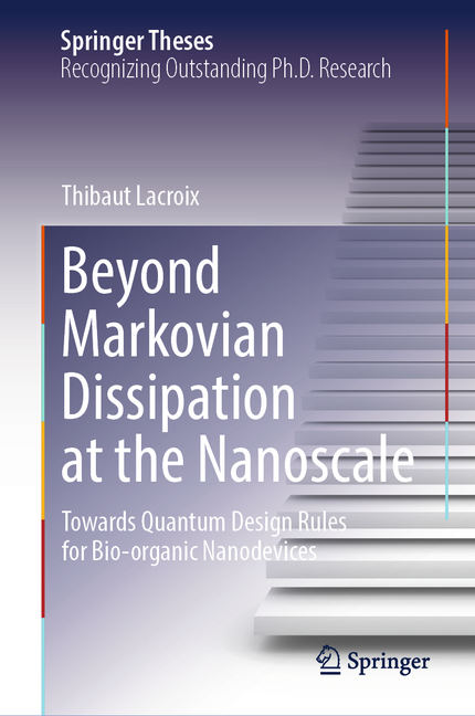 Beyond Markovian Dissipation at the Nanoscale: Towards Quantum Design Rules for Bio-Organic Nanodevi