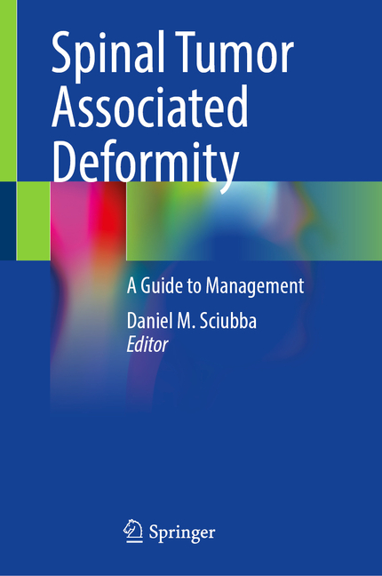 Spinal Tumor Associated Deformity: A Guide to Management