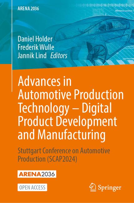Advances in Automotive Production Technology - Digital Product Development and Manufacturing: Stuttg