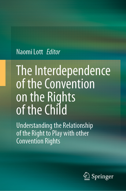 Interdependence of the Convention on the Rights of the Child: Understanding the Relationship of the 