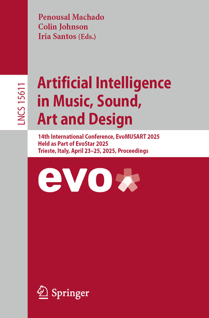 Artificial Intelligence in Music, Sound, Art and Design: 14th International Conference, Evomusart 20