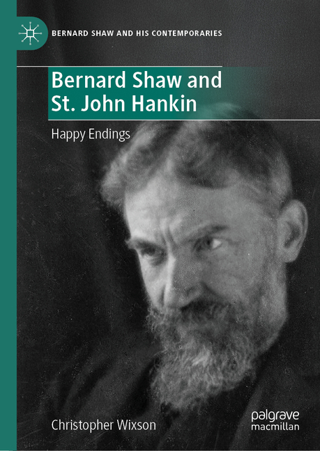Bernard Shaw and St. John Hankin: Happy Endings