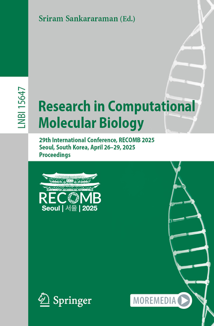 Research in Computational Molecular Biology: 29th International Conference, Recomb 2025, Seoul, Sout