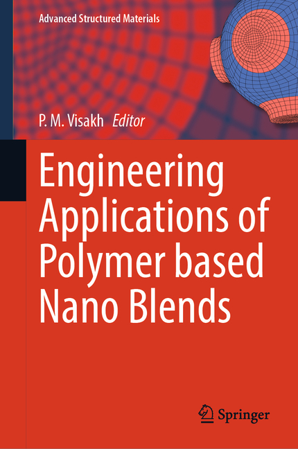 Engineering Applications of Polymer Based Nano Blends