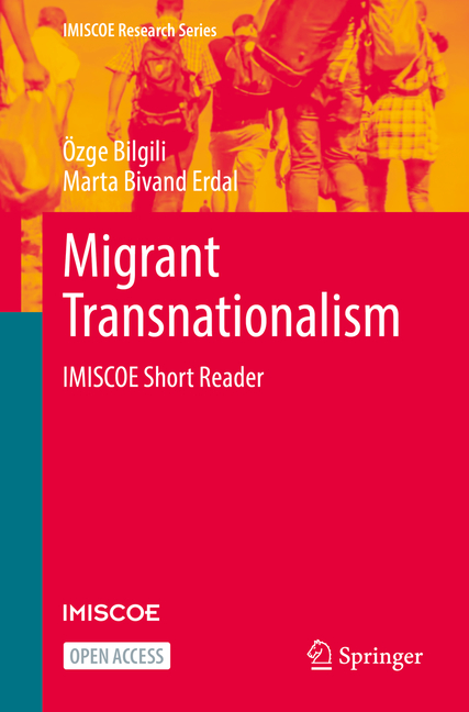 Migrant Transnationalism: Imiscoe Short Reader