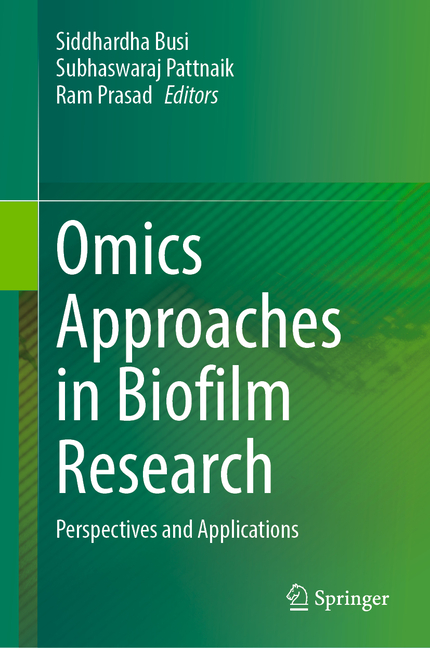 Omics Approaches in Biofilm Research: Perspectives and Applications