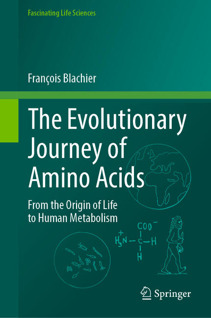 Evolutionary Journey of Amino Acids: From the Origin of Life to Human Metabolism