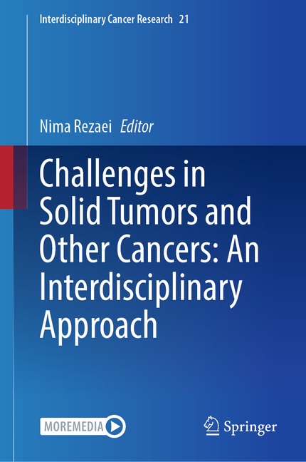 Challenges in Solid Tumors and Other Cancers: An Interdisciplinary Approach
