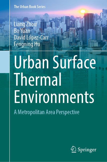 Urban Surface Thermal Environments: A Metropolitan Area Perspective