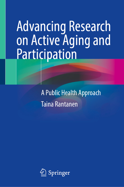 Advancing Research on Active Aging and Participation: A Public Health Approach