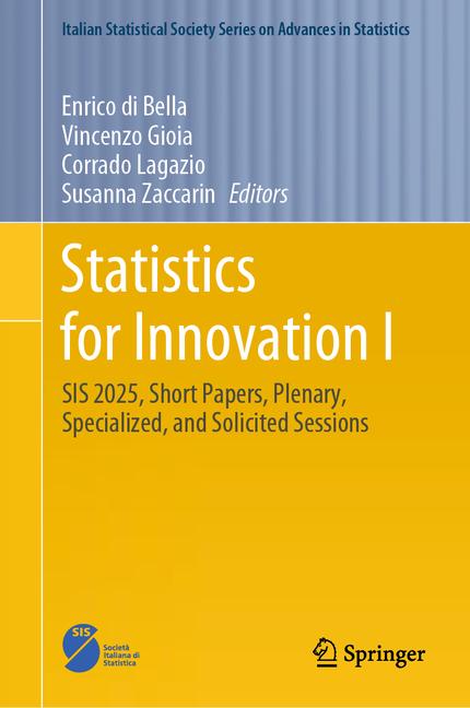Statistics for Innovation I: Sis 2025, Short Papers, Plenary, Specialized, and Solicited Sessions