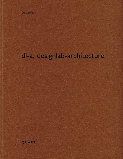 DL-A, Designlab-Architecture