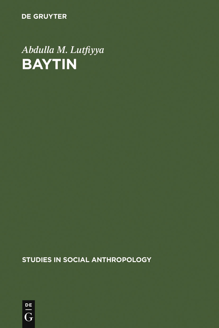 Baytin: A Jordanian Village. a Study of Social Institutions and Social Change in a Folk Community (R