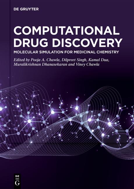 Computational Drug Discovery: Molecular Simulation for Medicinal Chemistry