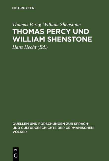 Thomas Percy Und William Shenstone: Ein Briefwechsel Aus Der Entstehungszeit Der Reliques of Ancient