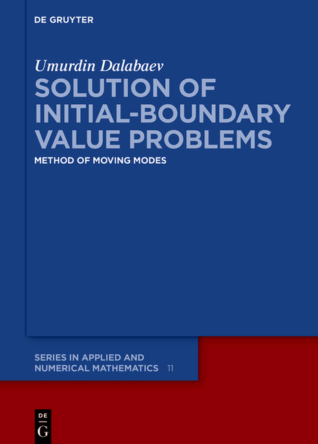 Solution of Initial-Boundary Value Problems: Method of Moving Modes