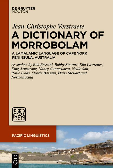 Dictionary of Morrobolam: A Lamalamic Language of Cape York Peninsula, Australia