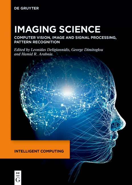 Imaging Science: Computer Vision, Image and Signal Processing, Pattern Recognition
