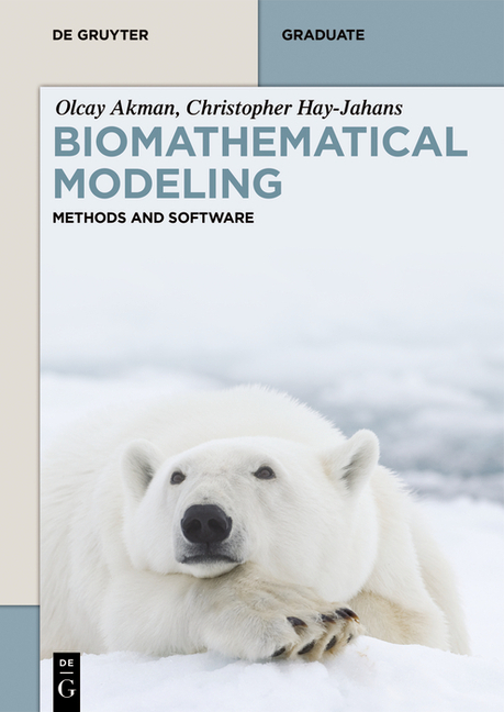 Biomathematical Modeling: Methods and Software