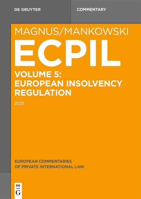 European Insolvency Regulation 2015 (3., Neu Bearb. Aufl.)