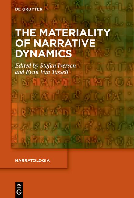 Materiality of Narrative Dynamics