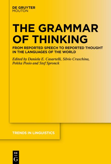 Grammar of Thinking: From Reported Speech to Reported Thought in the Languages of the World