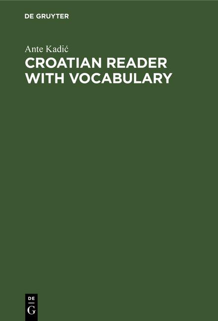 Croatian Reader with Vocabulary (Reprint 2020)