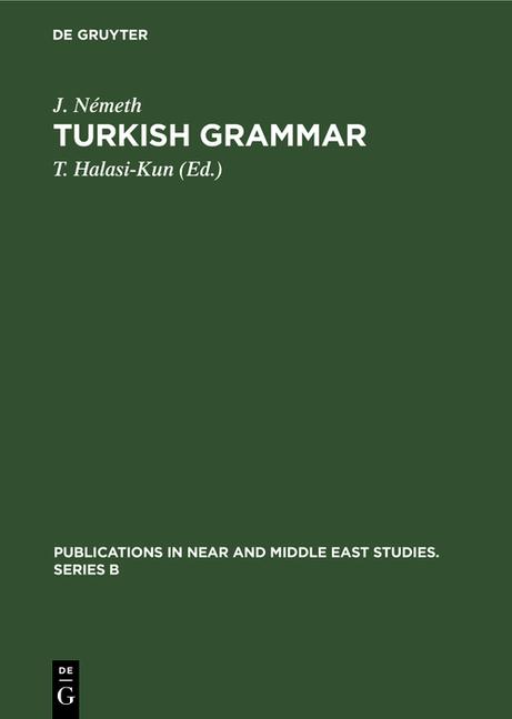 Turkish Grammar (English Adaptation of the German Original, Reprint 2020)