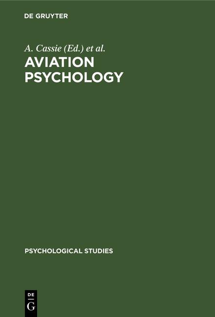 Aviation Psychology: Studies on Accident Liability Proficiency Criteria and Personnel Selection (Rep