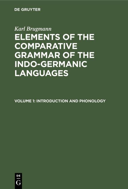 Introduction and Phonology (Translated from the German, Reprint 2021)