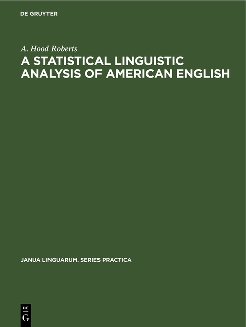 Statistical Linguistic Analysis of American English (Reprint 2021)