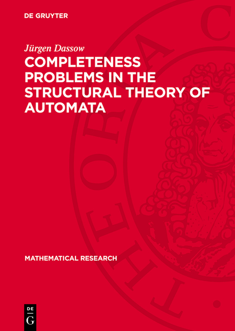 Completeness Problems in the Structural Theory of Automata (Reprint 2024)