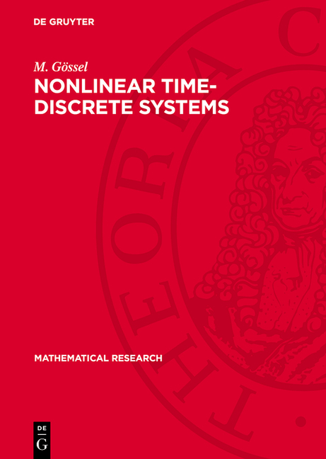 Nonlinear Time-Discrete Systems: A General Approach by Nonlinear Superposition (Reprint 2024)