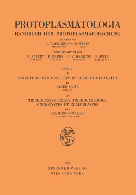 Structure and Function in Cilia and Flagella / Trichocystes, Corps Trichocystoïdes, Cnidocystes Et C