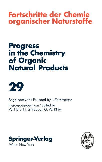 Fortschritte Der Chemie Organischer Naturstoffe / Progress in the Chemistry of Organic Natural Produ